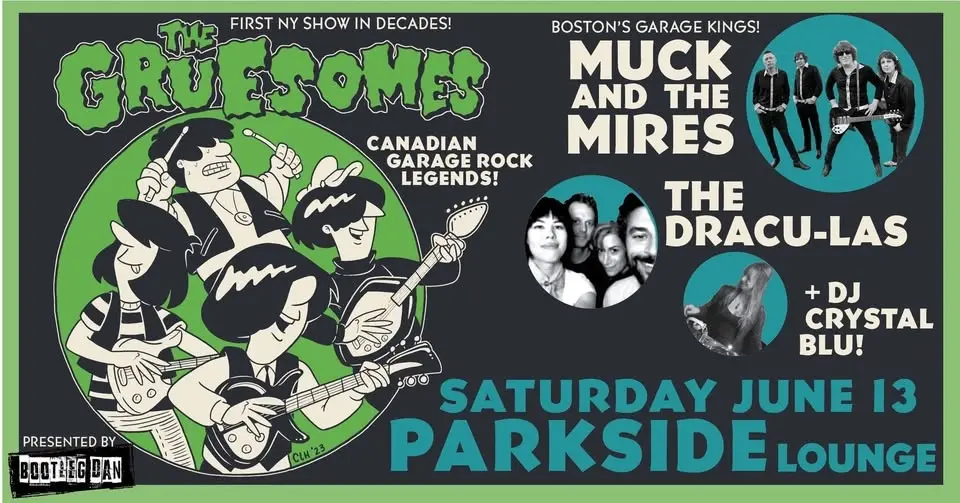 THE GRUESOMES, Muck and the Mires, The Dracu-Las