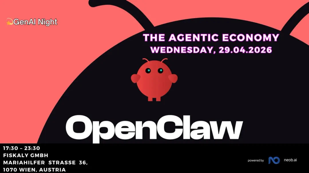 💫 🦞OpenClaw & The Agentic Economy: GenAI Night
