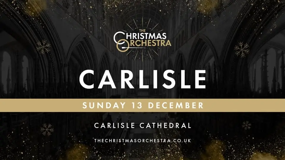 🎶🎄The Christmas Orchestra - CARLISLE🎄🎶