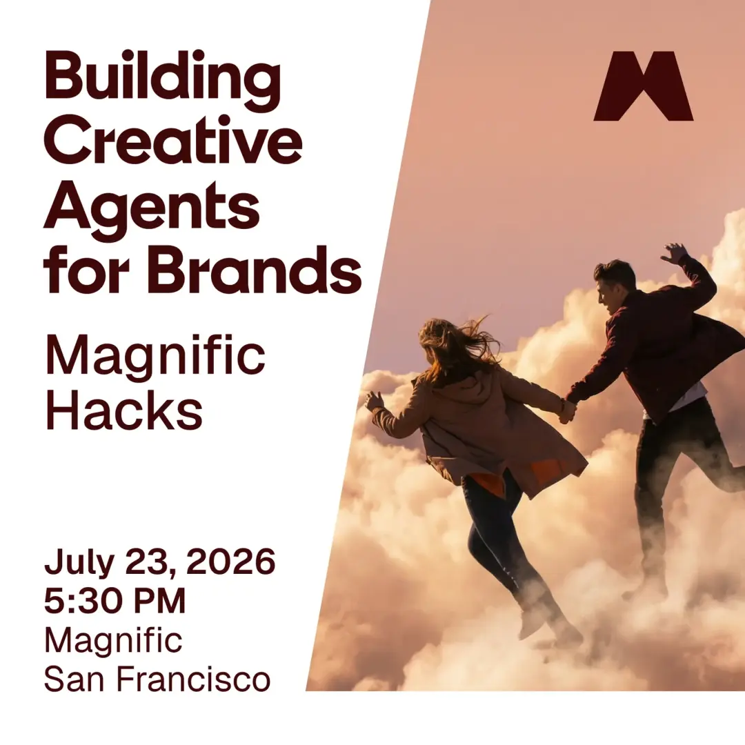 Building Creative Agents for Brands [Magnific Hacks]