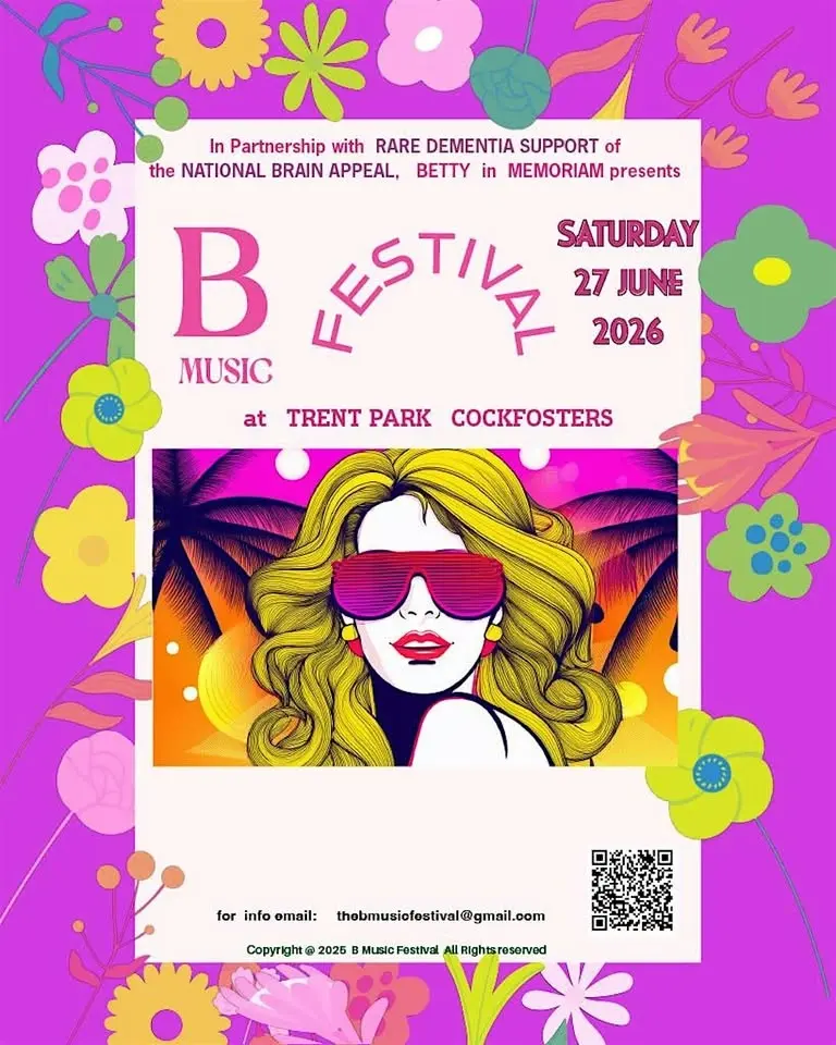 B Music Festival in memory of Betty, partnered with Rare Dementia Support