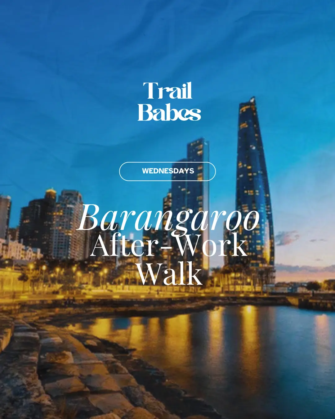 Barangaroo After-Work Walk + Yochi