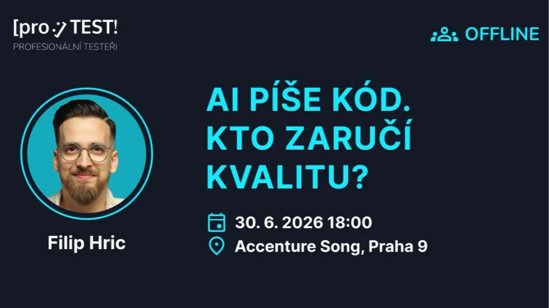 141. [pro:]TEST! Filip Hric - AI píše kód. Kto zaručí kvalitu?