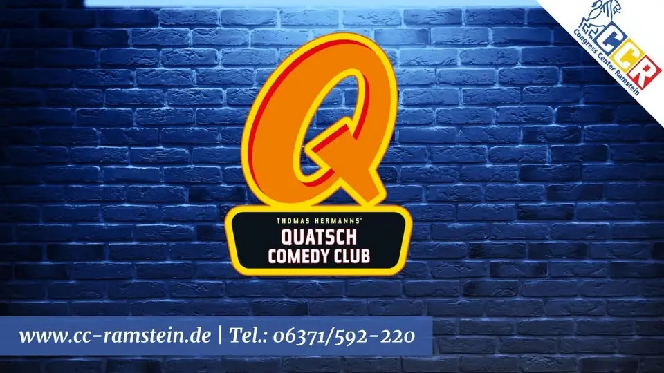 Quatsch Comedy Club - Die Live Show zu Gast in Ramstein