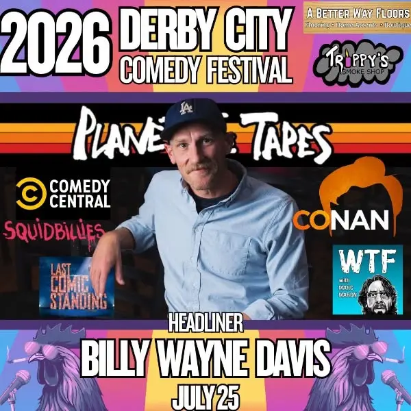 Derby City Comedy Festival Contest featuring Billy Wayne Davis @ Planet of the Tapes