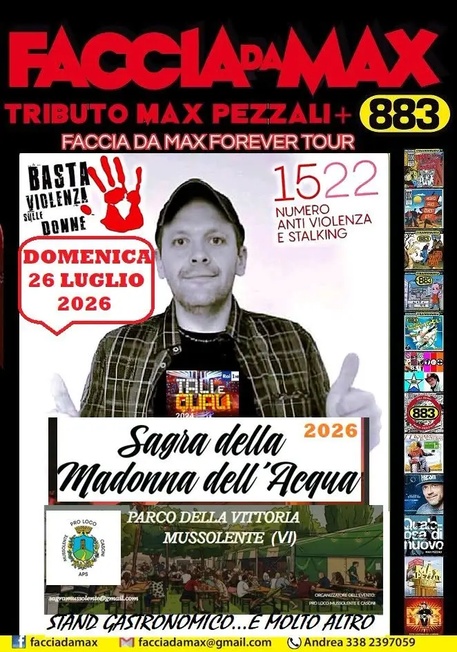 Faccia da Max-Tributo 883&Pezzali@Sagra della Madonna dell'Acqua Mussolente VI 