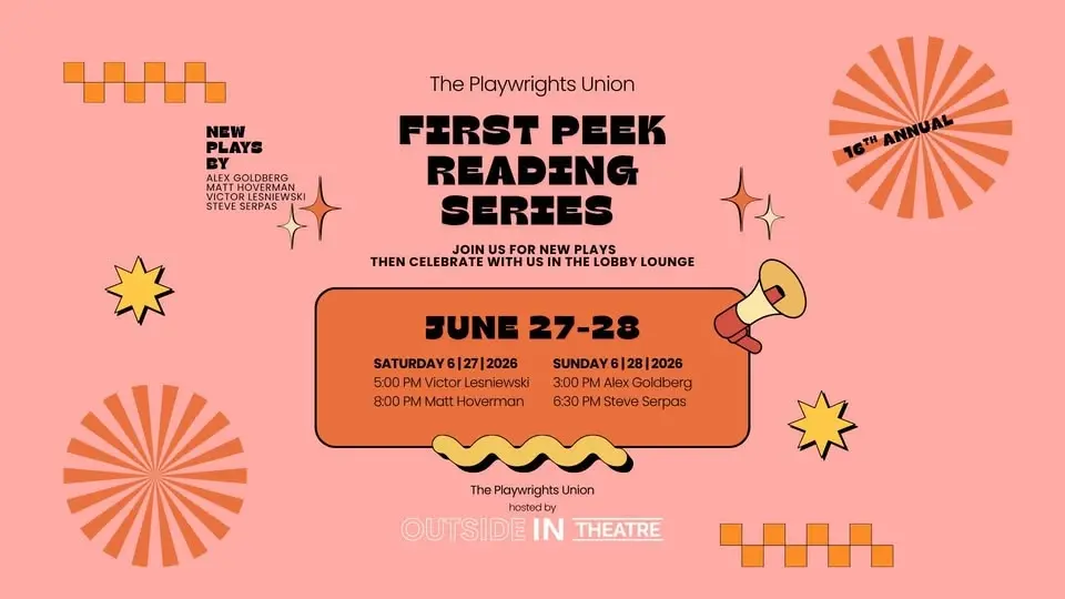 Playwrights Union FIRST PEEK 2026