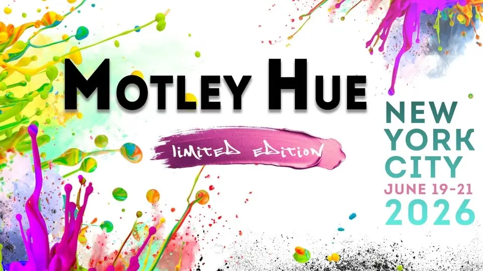 Motley Hue 2026  [New York City]