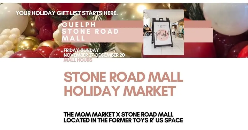 🎄✨ GUELPH'S BIGGEST HOLIDAY MARKET IS COMING TO STONE ROAD MALL! ✨🎄