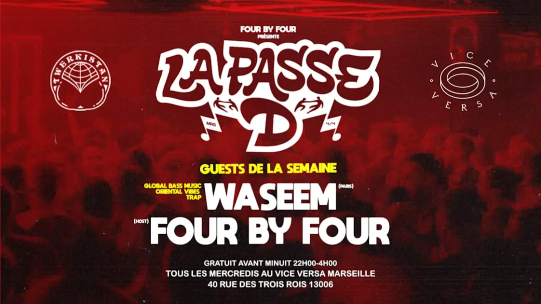 La Passe D : Waseem × Four By Four