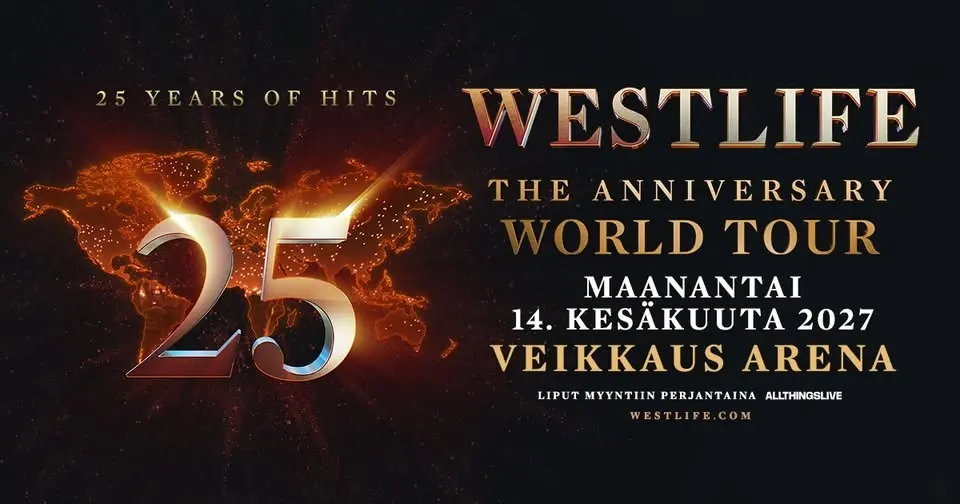 Westlife 25: The Anniversary World Tour - 14.6.2027 Veikkaus Arena, Helsinki
