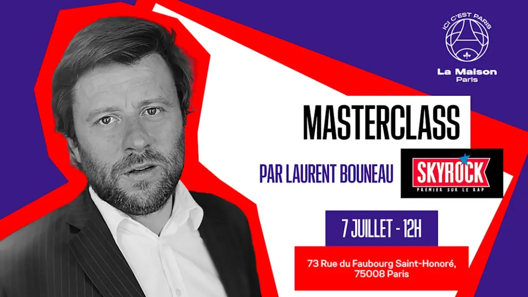 Masterclass Par Laurent Bouneau, Skyrock