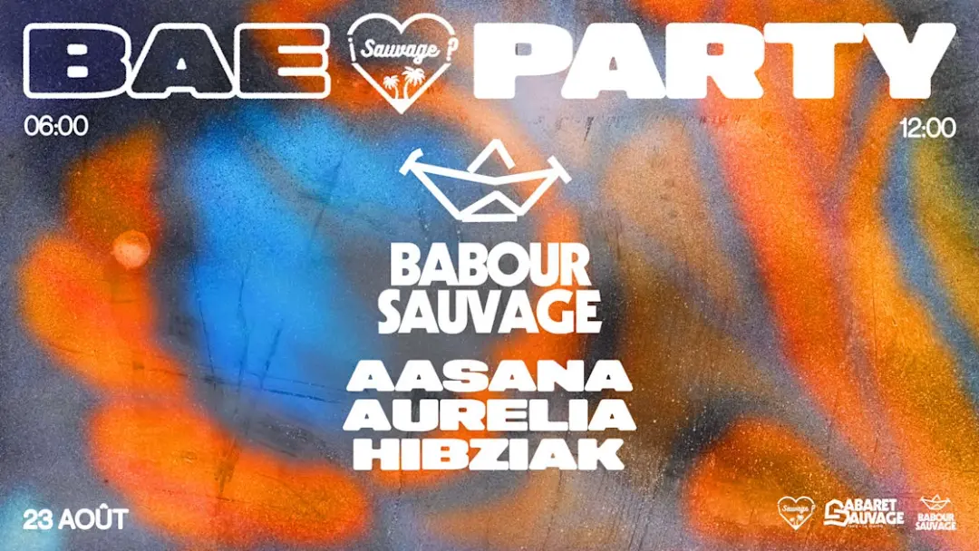 ¡Bae Party After Sauvage W/ Aasana, Aurelia, Hibziak...?