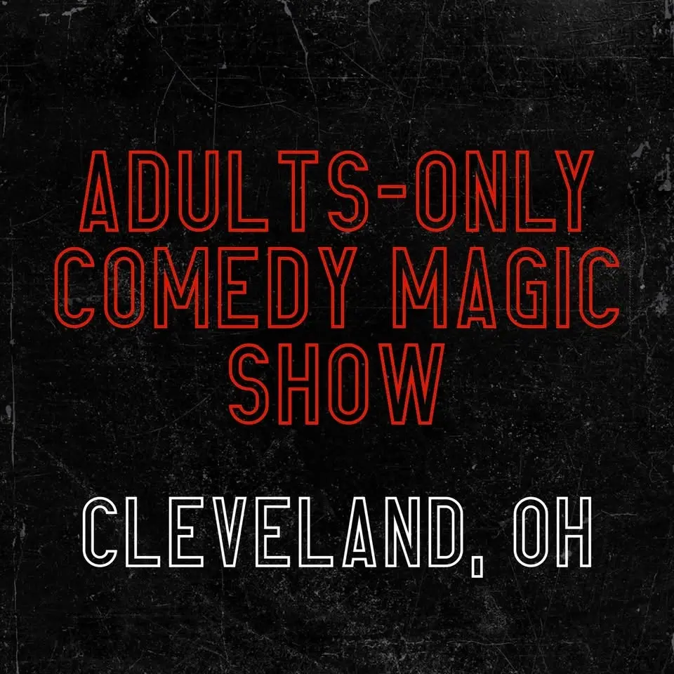 Magic for Adults: Cleveland, OH