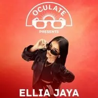 Oculate Presents Ellia Jaya