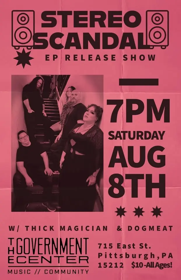 Stereo Scandal Release Party! w/ Thick Magician & Dogmeat!