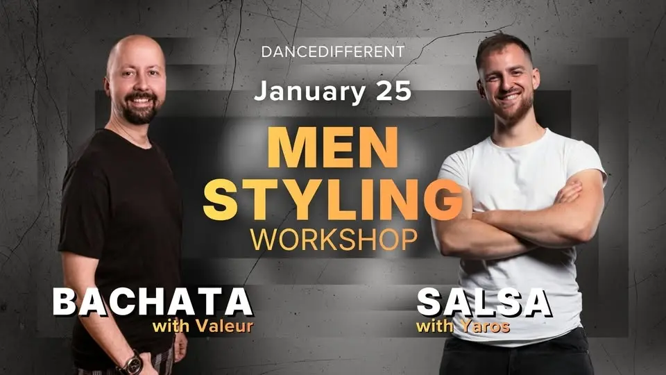 Bachata & Salsa Men Styling | Valeur and Yaros
