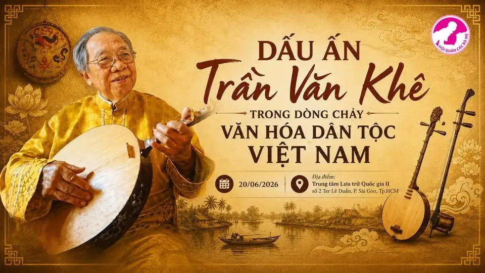 Sự kiện: Dấu ấn Trần Văn Khê trong dòng chảy văn hóa dân tộc Việt Nam