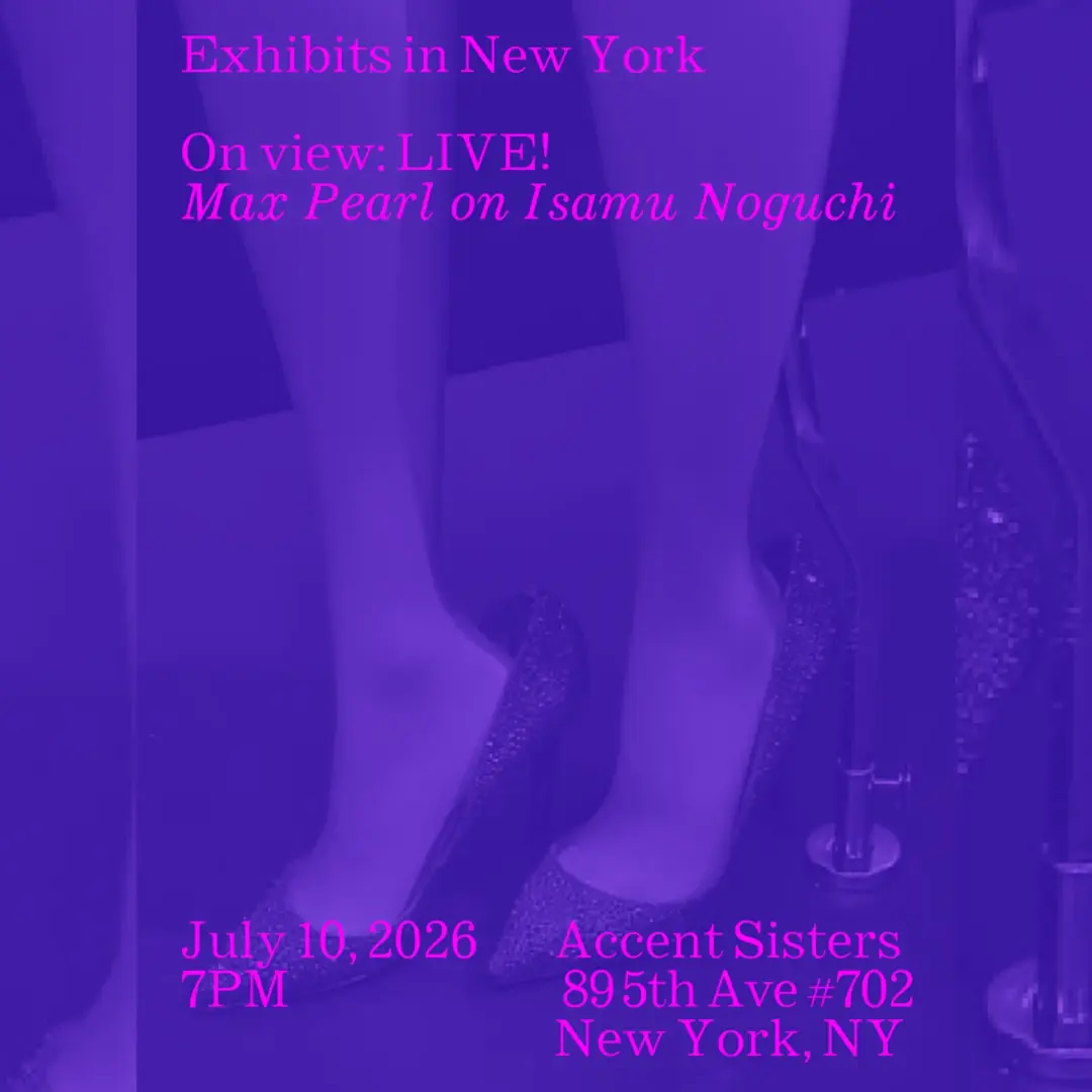 On view: LIVE (feat. Max Pearl on Isamu Noguchi)