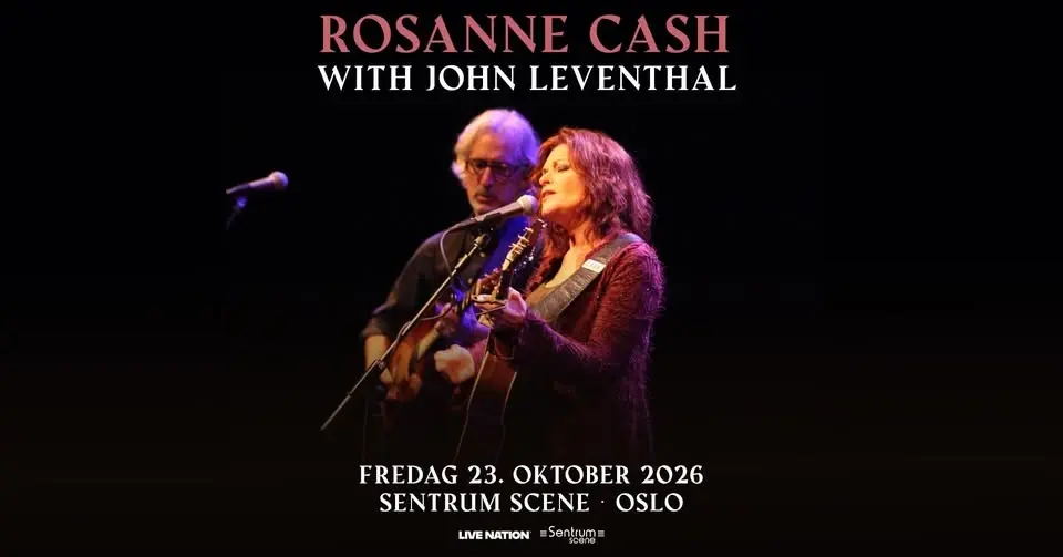 Rosanne Cash with John Leventhal / Sentrum Scene / Pres. av Live Nation
