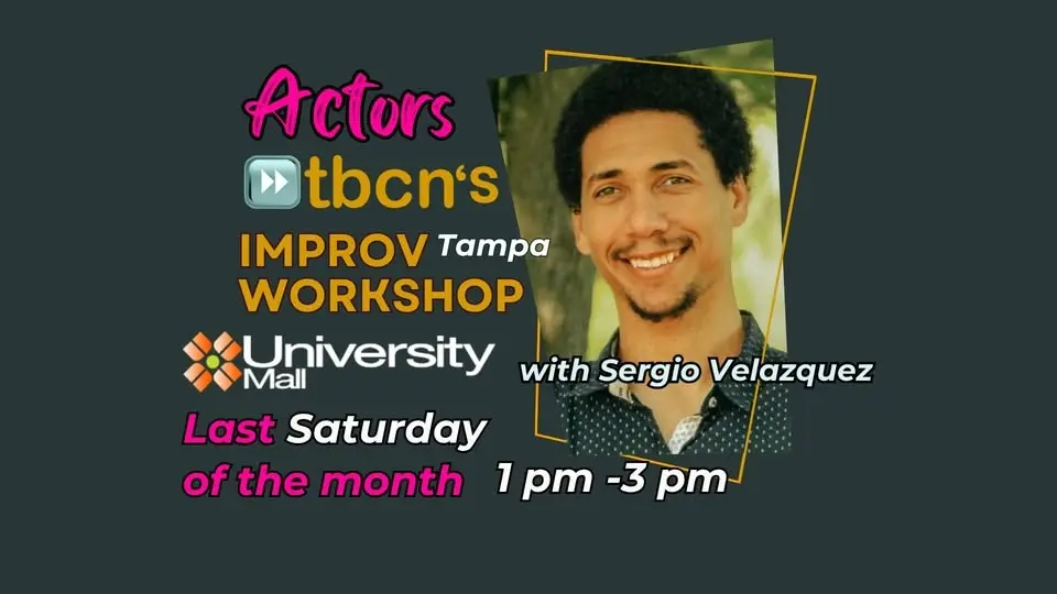 Free - TBCN's Actors Improv with Sergio Velazquez
