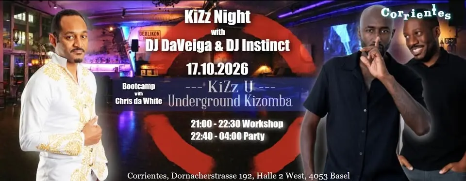 KiZz Night 17.10.2026 DJ DaVeiga & DJ Instinct - Urbankiz Bootcamp with Chris da White