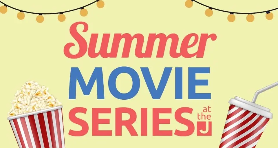 Summer Movie Series at the J