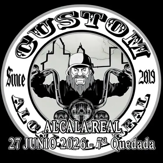 7a Quedada Motera Custom Alcalá la Real 🏍🛵