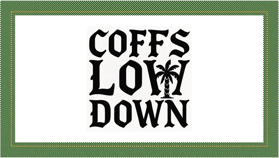 Coffs LOWDOWN
