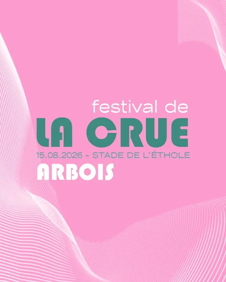 Festival de La Crue 2026 à Arbois 🎸