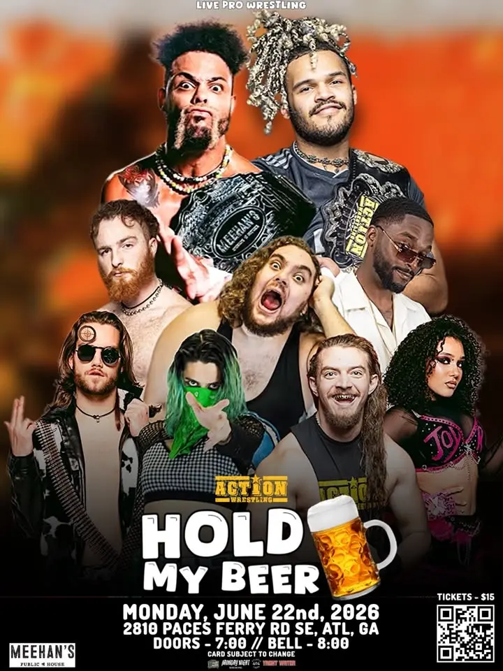 ACTION Wrestling - HOLD MY BEER