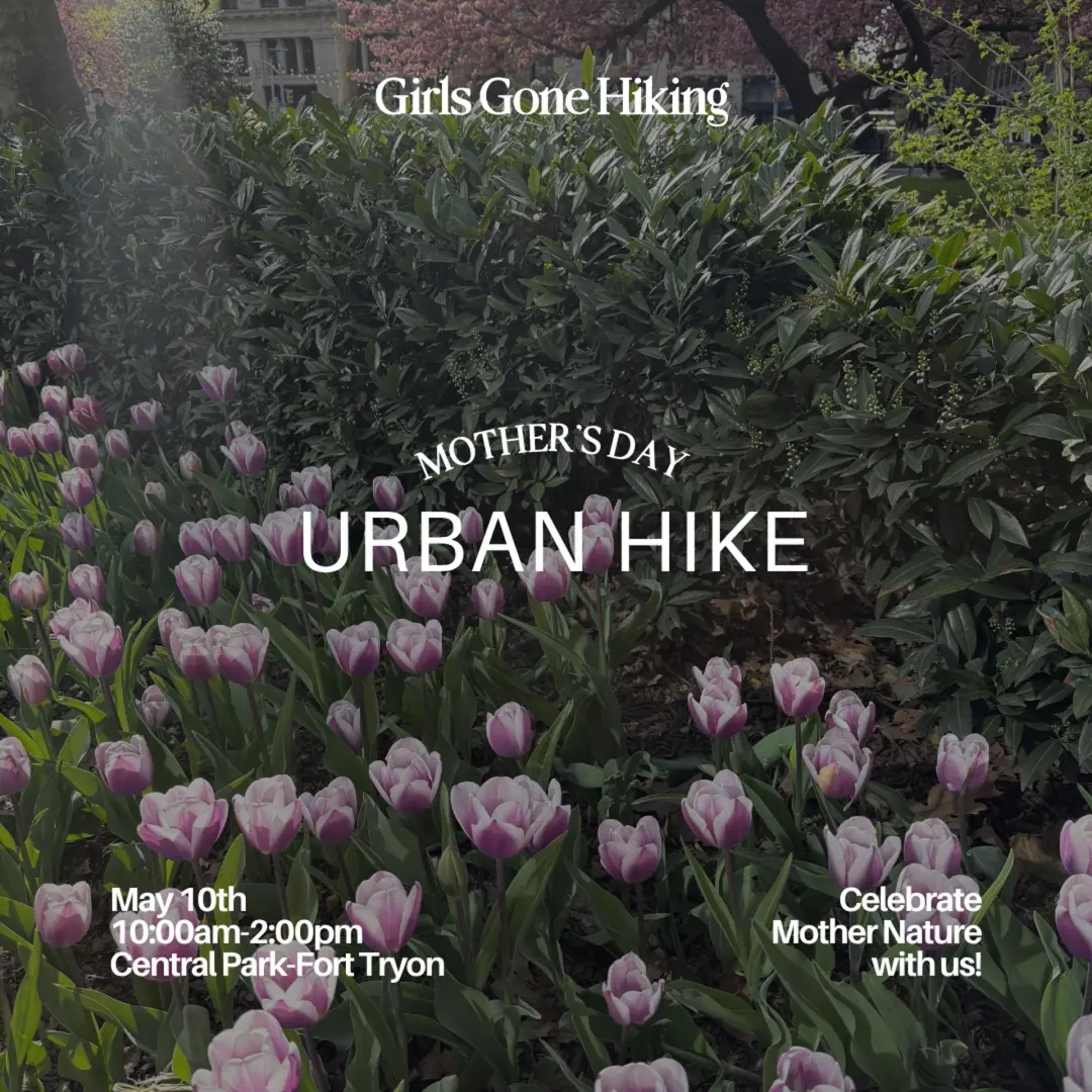 Mother's Day Urban Hike