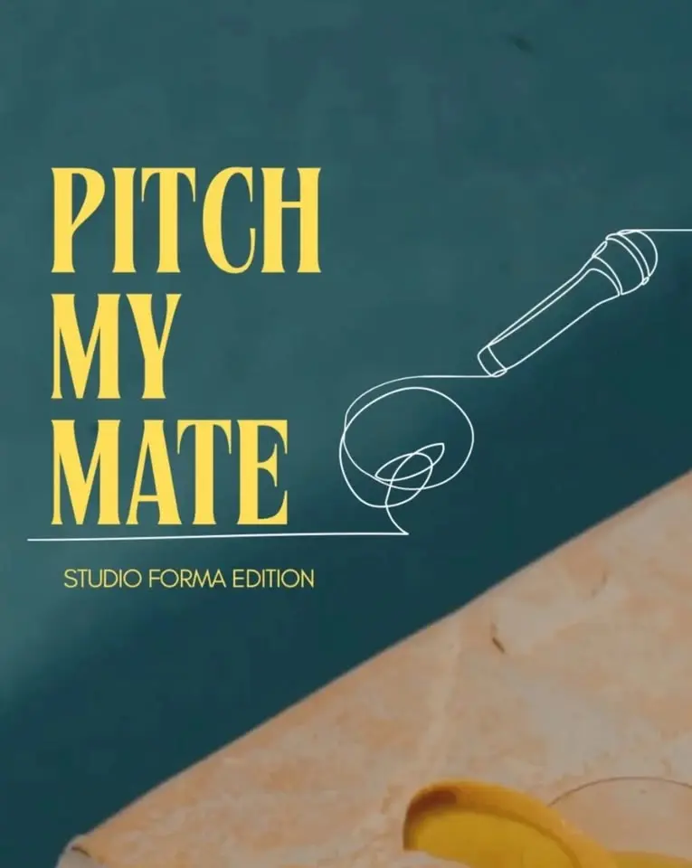 PITCH MY MATE - Studio Forma Edition