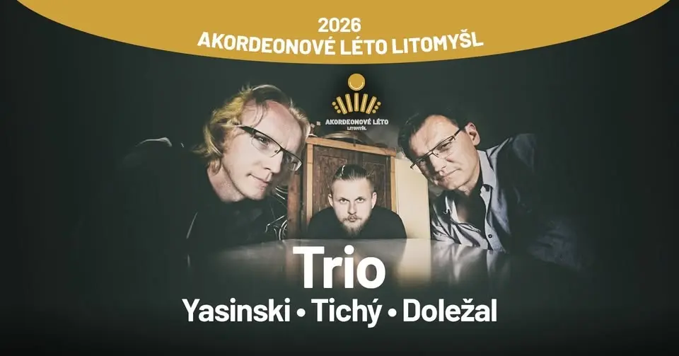 KONCERT TRIA -  YASINSKY / TICHÝ / DOLEŽAL 