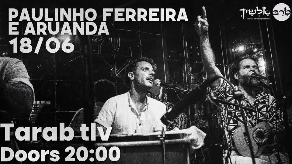 ★ Paulinho Ferreira e Aruanda ★ 18/06 ★