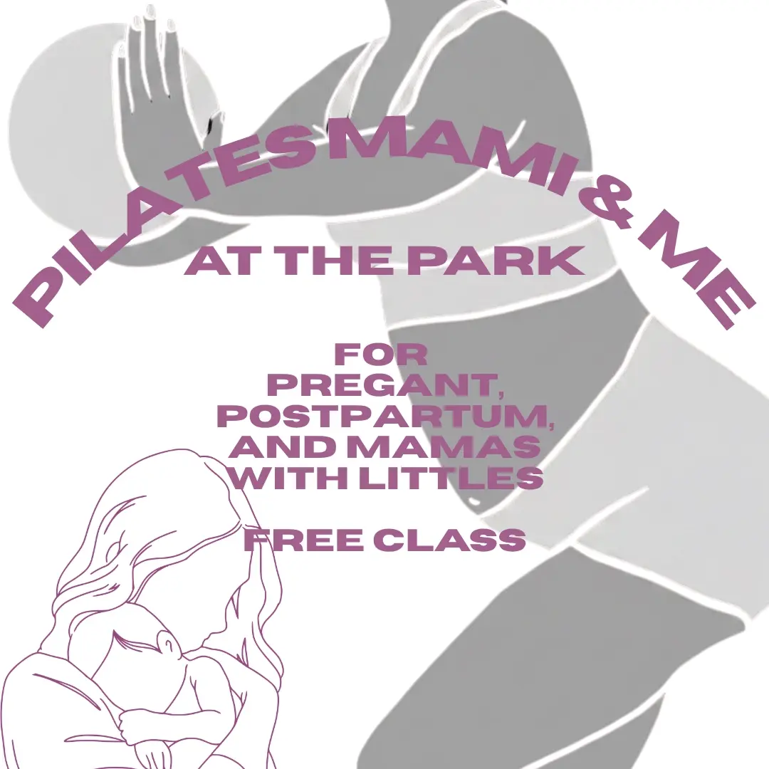 Mami & Me Pilates at the Park
