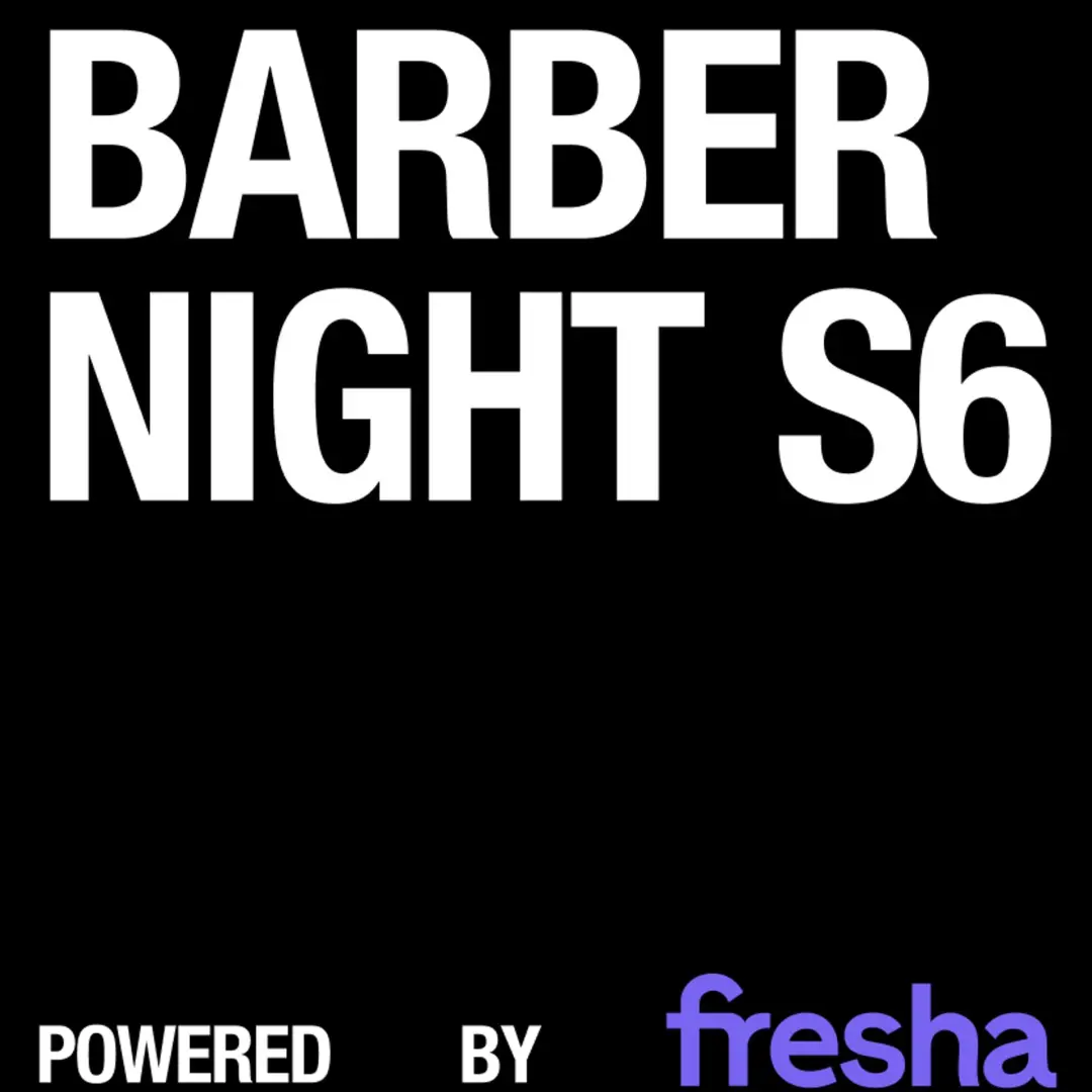 Barber Night S6 powered by Fresha