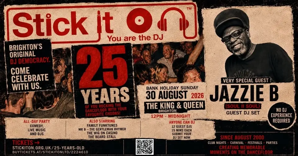 Stick It On's 25th Anniversary Celebration with special guest Jazzie B (DJ set)