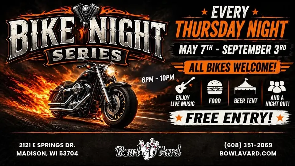 Bike Night Series presented by Bowl-A-Vard