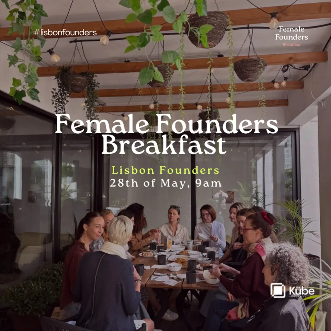 Female Founders Breakfast: Lisbon