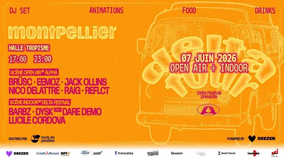 J-3 [OPEN AIR + INDOOR] DELTA TOUR x TROPISME - Montpellier