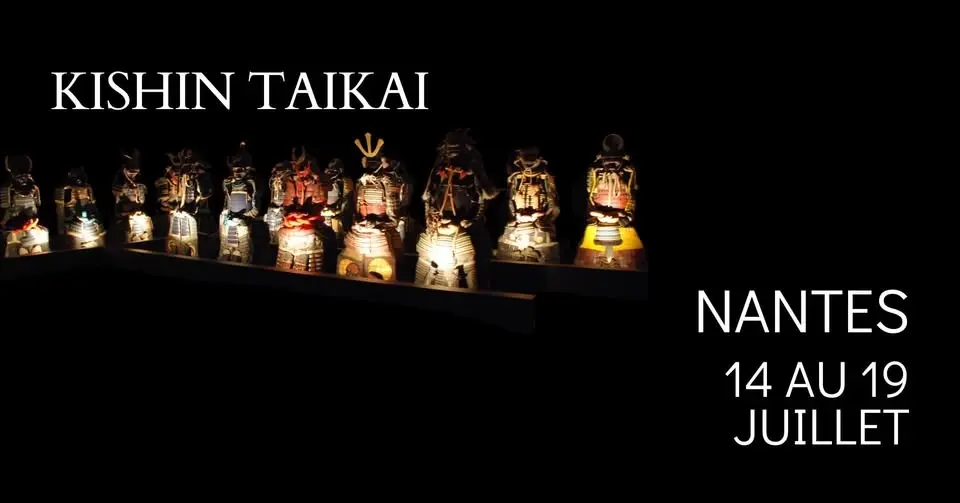 Kishin-Taikai 2026, Nantes, 14 au 19 juillet