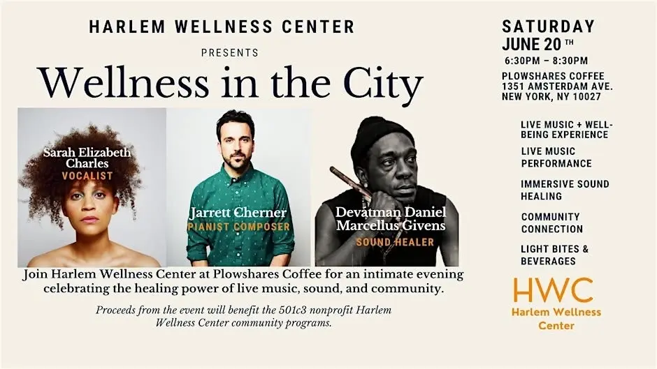 Wellness in the City: live music + well-being experience