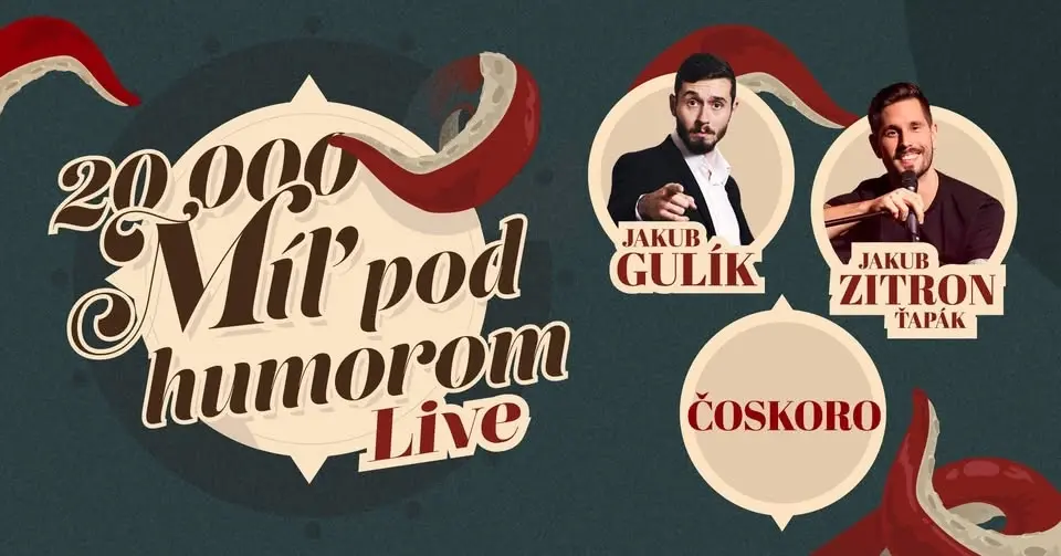 20000 Míľ pod humorom Live v Košiciach