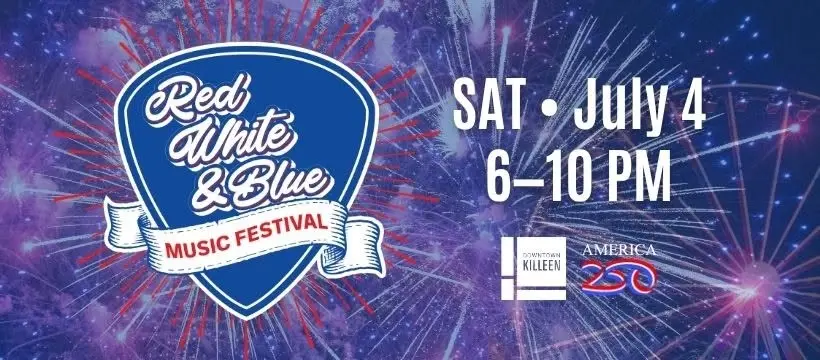 Killeen Red White & Blue Musical Festival