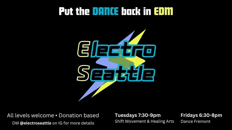 Electro Dance Class & Open Session - Donation Based. Dance to EDM!