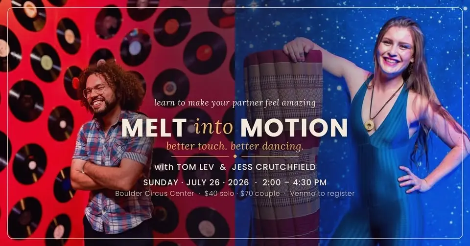 Melt into Motion - Better Touch, Better Trust, Better Dancing