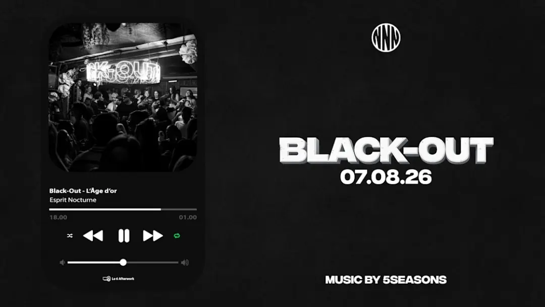 Black-Out - 7 Août - L'âge D'or