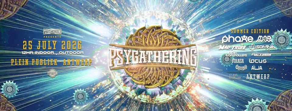 Psygathering Summer edition :outdoor & indoor @ Plein Publiek