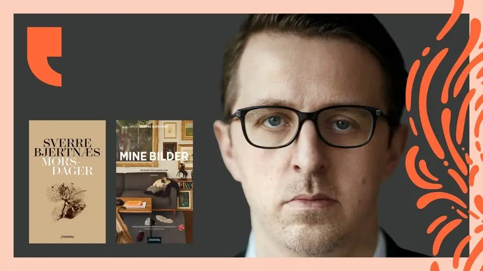 Bokprat: Sverre Bjertnæs om Mine bilder og Morsdager